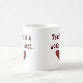 Mug L'enseignement est une oeuvre de mignonne de coeur (Centre)