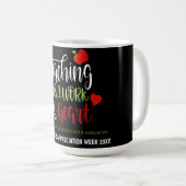 Mug L'enseignement est une semaine d'appréciation du c (Devant droit)