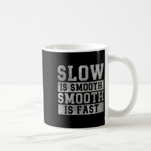 Mug L'entraînement lent est fluide, citation positive 