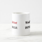 Mug L'entrepreneur le plus chaud des mondes (Centre)