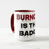 Mug L'épuisement est le Badge (Devant gauche)
