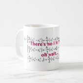 Mug l'équation, là n'est aucun I dans les maths ! , oh (Devant gauche)