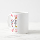 Mug L'Équipe De Golf De Disque Est Sur Père Noël Xmas (Devant gauche)