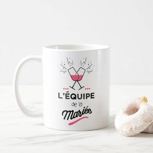 Mug L'équipe de la mariée (Avec donut)