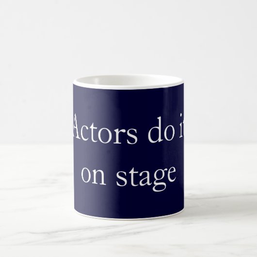 Mug Les acteurs le font (Centre)
