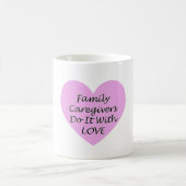 Mug Les aidants naturels le font avec amour (Centre)
