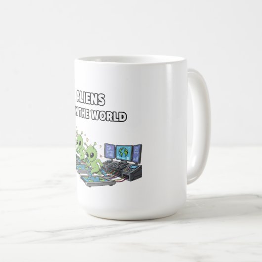 Mug Les Aliens Dirigent le Monde (Devant droit)