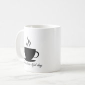 Mug Les Amateurs De Café De Journée Se Rafraîchiront (Devant gauche)