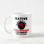 Mug Les Amérindiens ont découvert Colomb (Gauche)