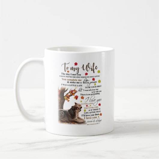 Mug Les amoureux du loup se cognent avec une citation (Gauche)