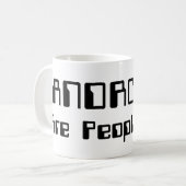 Mug Les ANDROIDES Sont Aussi Des Gens ! (Devant gauche)