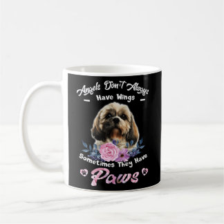 Mug Les Anges N'Ont Pas Toujours D'Ailes Chih Tzu