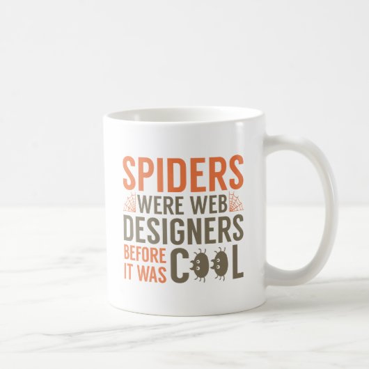 Mug Les araignées étaient des concepteurs de sites Web (Droite)