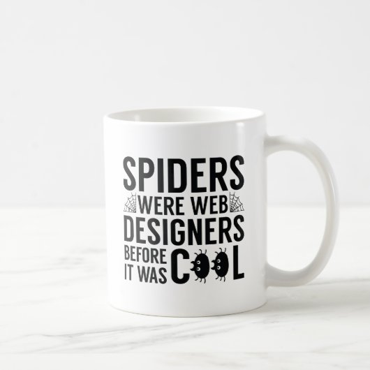 Mug Les Araignées Étaient Des Concepteurs Web (Droite)