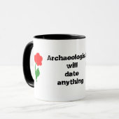 Mug Les archéologues dateront n'importe quoi (Devant gauche)
