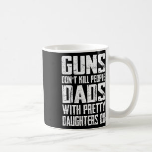 Mug Les armes ne tuent pas les gens Les papas avec de