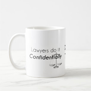 Mug Les avocats le font confidentiellement