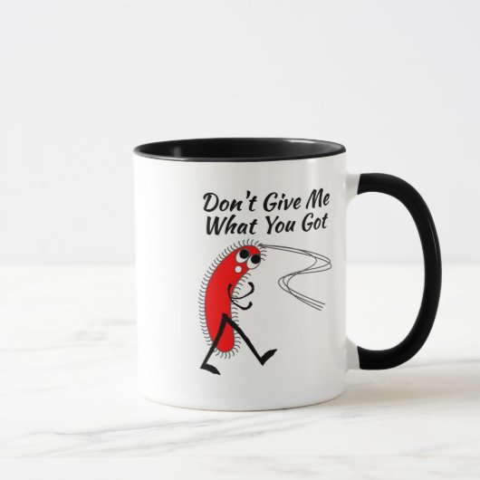 Mug Les bactéries, germes, ne l'écartent pas séjour (Droite)