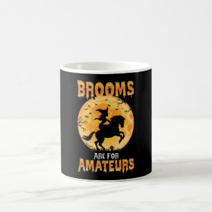 Mug Les Balais Sont Pour Les Amateurs Sorcière Chevauc