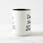 Mug Les besoins de papa dorment mais arrangeront pour (Centre)
