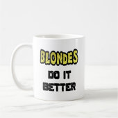 Mug Les Blondes font mieux de la pâte à café (Gauche)