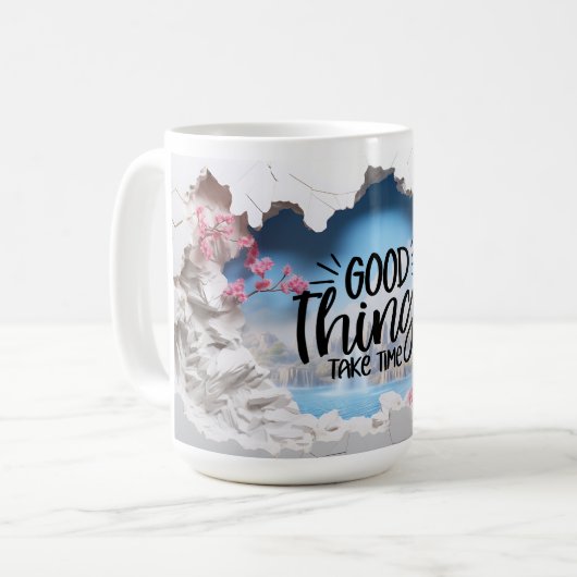 Mug Les bonnes choses prennent du temps 3D (Devant gauche)