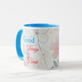 Mug Les bonnes choses prennent du temps Floral Design (Devant gauche)