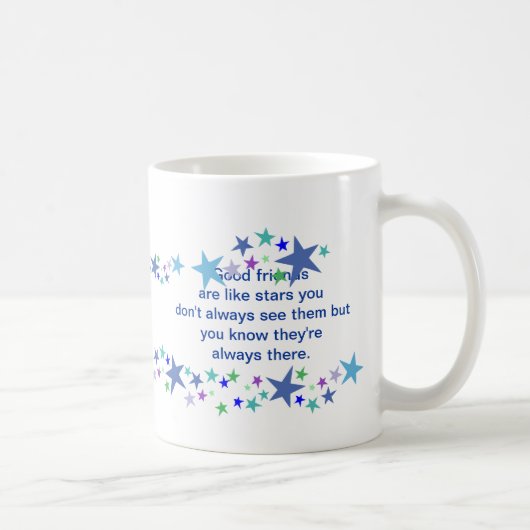 Mug Les bons amis sont comme Stars Citation amusante (Droite)