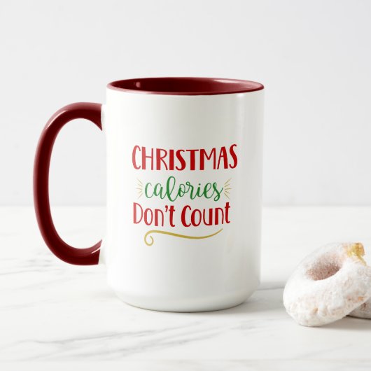 Mug Les calories de Noël ne comptent pas, Drôle Noël (Avec donut)