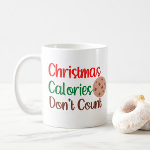 Mug Les calories de Noël ne comptent pas Noël drôle