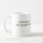 Mug les calvinistes sont les gens aussi (Gauche)