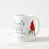 Mug Les cardinaux apparaissent lorsque les anges sont  (Devant droit)