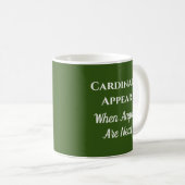 Mug Les Cardinaux Apparaissent Quand Les Anges Sont Pr (Devant droit)