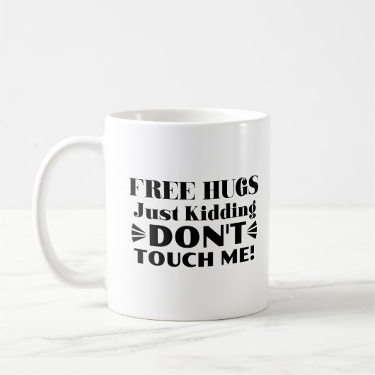 Mug Les caresses gratuites, juste pour les enlèvements (Gauche)