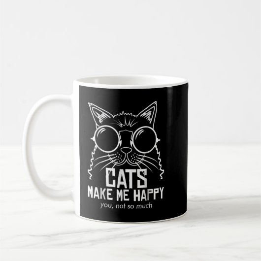 MUG LES CHATS ME RENDENT HEUREUX QUE VOUS NE SOYEZ PAS (Gauche)