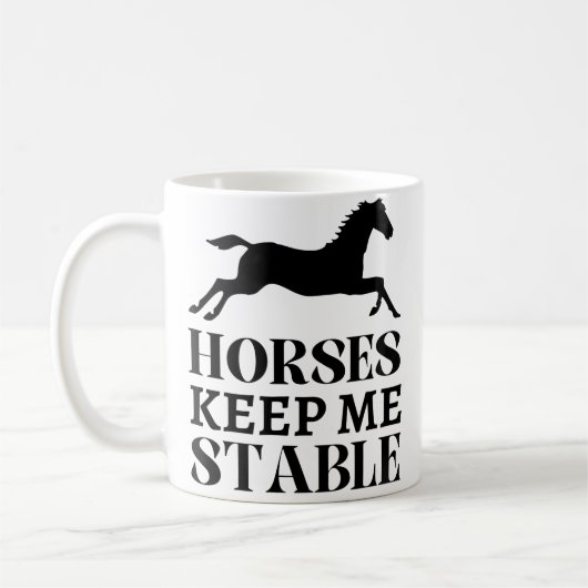 Mug Les chevaux me gardent stable Course d'équitation (Gauche)
