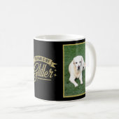 Mug Les cheveux de chien sont ma photo de noir d'or de (Devant droit)