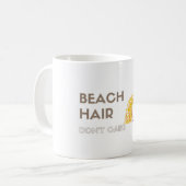 Mug Les cheveux de plage, ne s'inquiètent pas (Devant gauche)