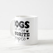 Mug Les chiens sont mon peuple préféré Les chiens Mama (Devant gauche)
