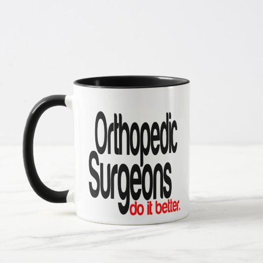 Mug Les chirurgiens orthopédiques le font mieux (Gauche)