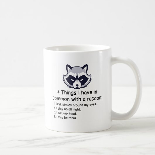 MUG LES CHOSES I ONT EN COMMUN AVEC UN RATON LAVEUR (Droite)