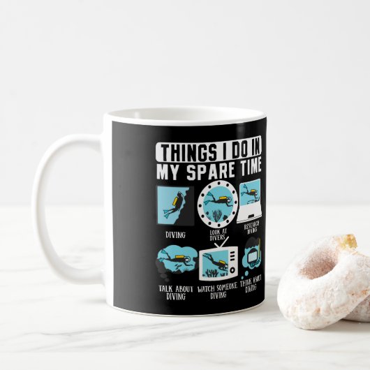 Mug Les Choses Que Je Fais Dans Mon Temps Libre Plongé (Avec donut)