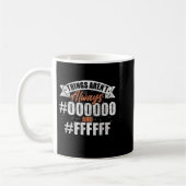 Mug Les Choses Sont Toujours #000000 Et #ffffff Graphi (Gauche)