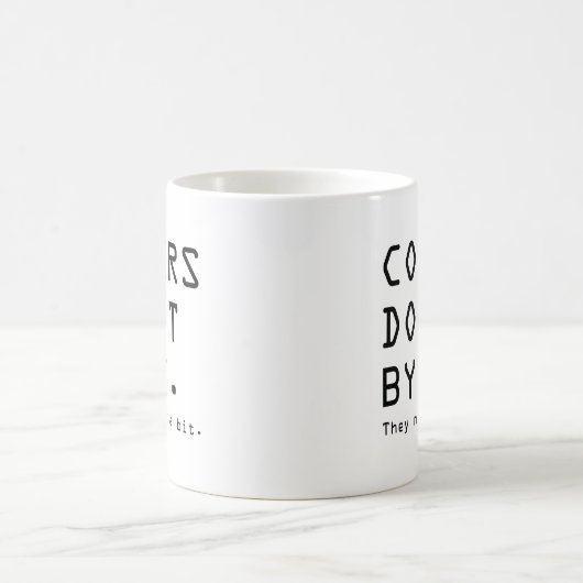 Mug Les codeurs n'octet pas (Centre)