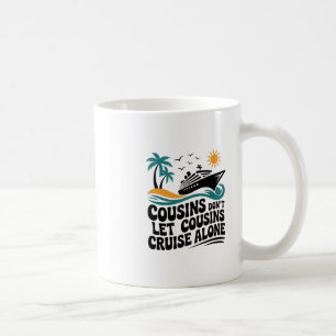 Mug Les cousins ne laissent pas les cousins naviguer s
