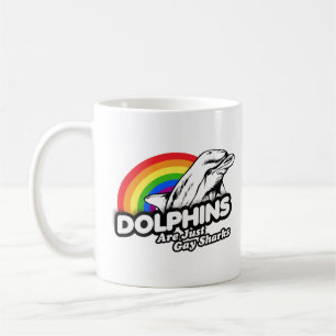Mug Les dauphins sont juste des requins gays