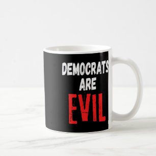 Mug Les Démocrates Sont Méchants