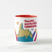 Mug Les Derniers et les meilleurs Canadiens (Centre)