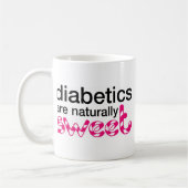 Mug Les diabétiques sont naturellement doux (Gauche)
