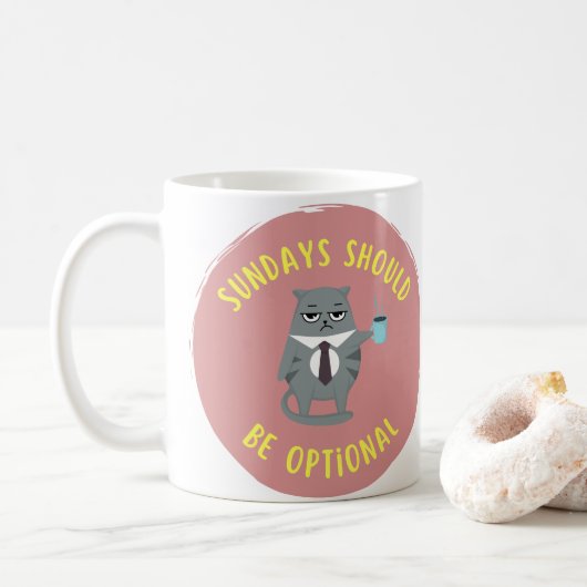 Mug Les dimanches doivent être facultatifs (Avec donut)